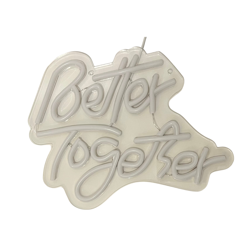 Néon à prise blanc froid "Better together"