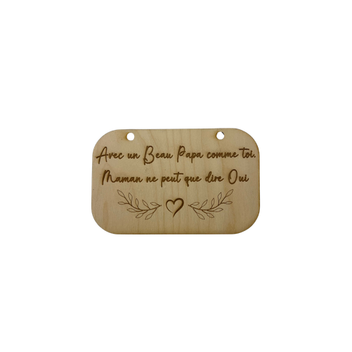 [PBPB] Pancarte beau papa en bois